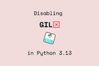 Python's GIL Removal: The End of an Era and the Dawn of True Multithreading