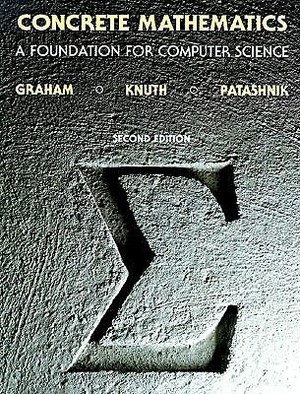 Concrete Mathematics: A Foundation for Computer Science