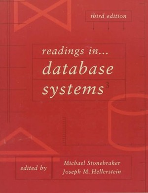 Readings in Database Systems, Third Edition