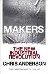 Makers: The New Industrial Revolution