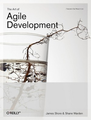The Art of Agile Development: Pragmatic Guide to Agile Software Development