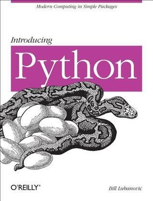 Introducing Python: Modern Computing in Simple Packages