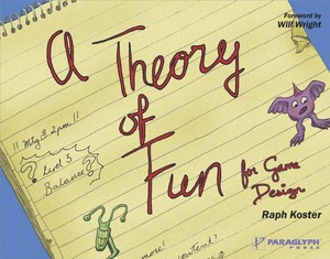 A Theory Of Fun For Game Design