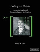 Coding the Matrix: Linear Algebra through Computer Science Applications