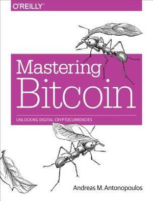 Mastering Bitcoin: Unlocking Digital Cryptocurrencies
