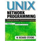 UNIX Network Programming, Volume 2: Interprocess Communications