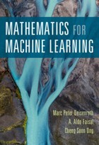 Mathematics for Machine Learning: 1st Edition