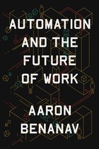 Automation and the Future of Work