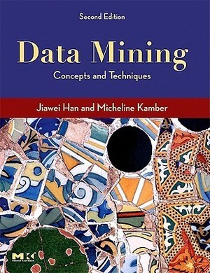 Data Mining: Concepts and Techniques