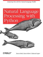 Natural Language Processing with Python: Analyzing Text with the Natural Language Toolkit