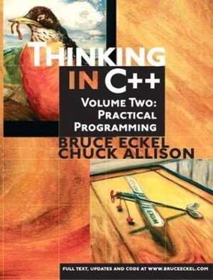 Thinking in C++, Vol. 2: Practical Programming