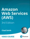 Amazon Web Services (AWS), 3rd Edition