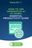 How to Use Generative AI at Work: Essential Productivity Guide